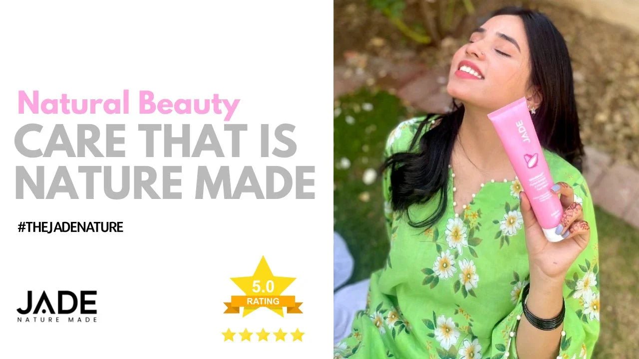 Care That Is Nature Made - JADE